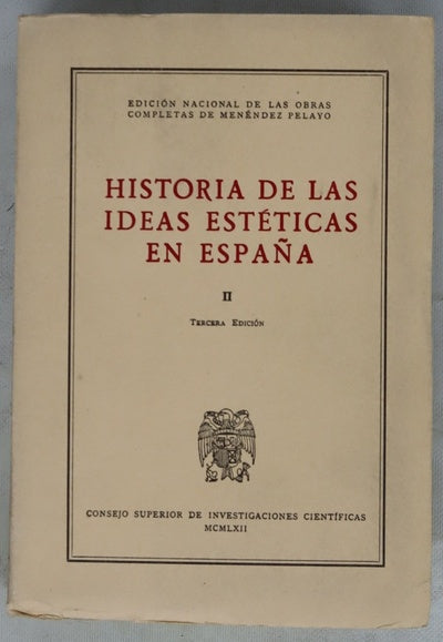 Historia de las ideas estéticas en España, tomo II