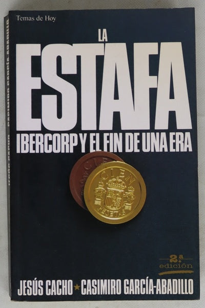 La estafa Ibercorp y el fin de una era
