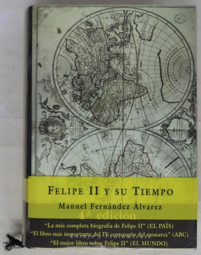 Felipe II y su tiempo