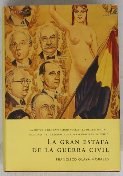 La gran estafa de la Guerra Civil