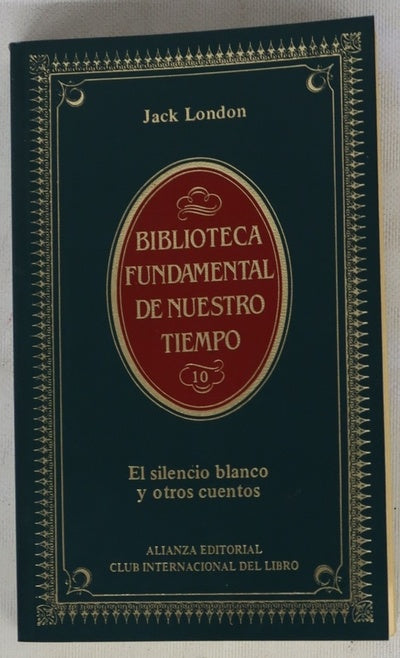 El silencio blanco y otros cuentos