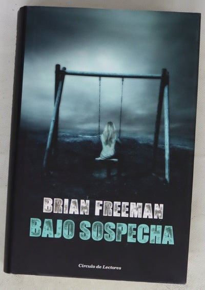 Bajo sospecha