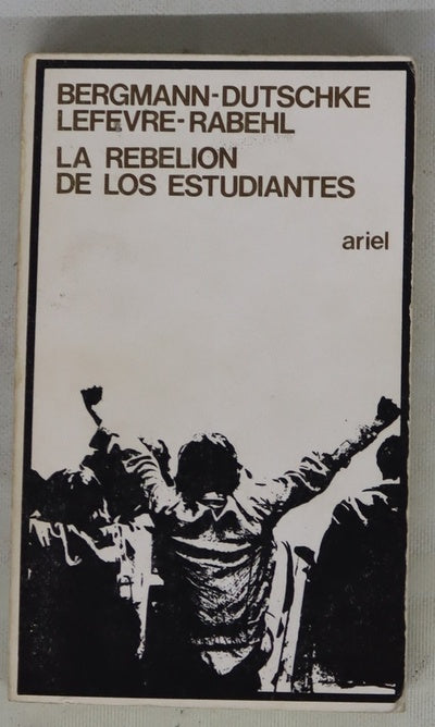 La rebelión de los estudiantes