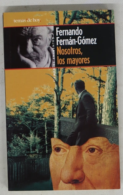 Nosotros, los mayores