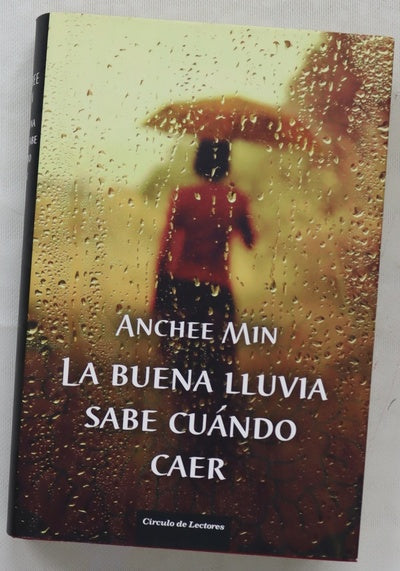 La buena lluvia sabe cuándo caer
