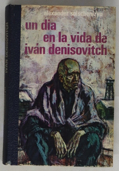 Un dia en la vida de Iván Denisovitch