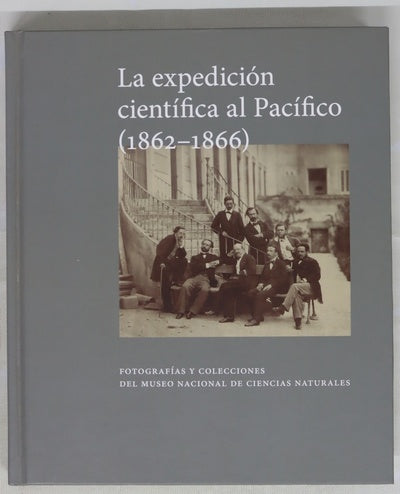 La expedición cientifica al pacifico (1862-1866)