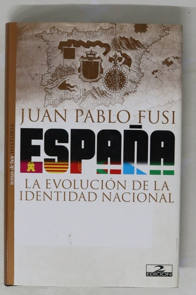 España, la evolución de la identidad nacional