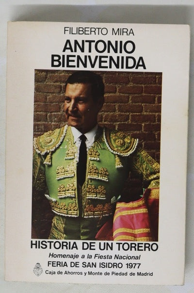Antonio Bienvenida historia de un torero