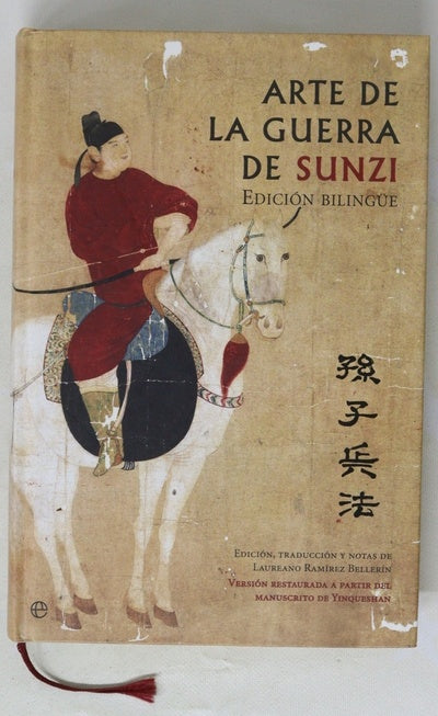 Arte de la guerra de Sunzi versión restaurada a partir del manuscrito de Yinqueshan