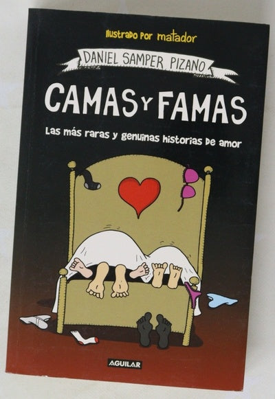 Camas y famas : las más raras y genuinas historias de amor