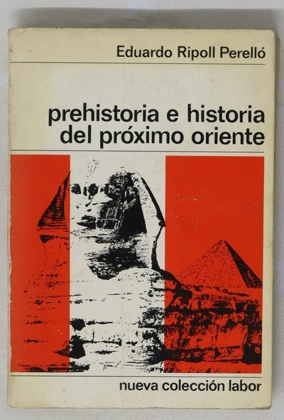 Prehistoria e historia del Próximo Oriente