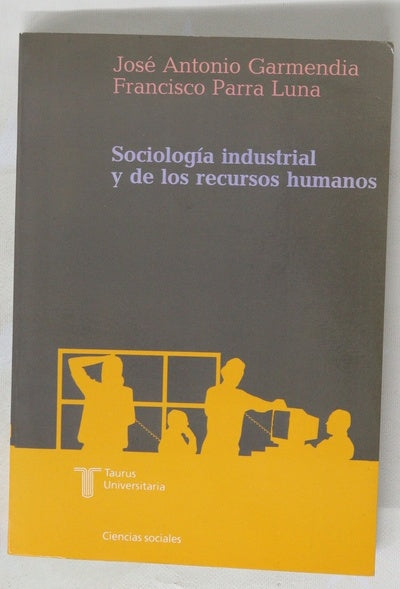 Sociología industrial y de los recursos humanos