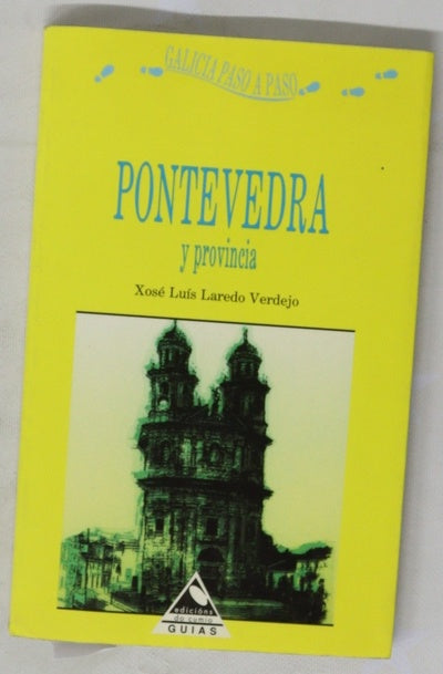 Galicia Paso A Paso, Pontevedra Galicia Paso A Paso, Pontevedra