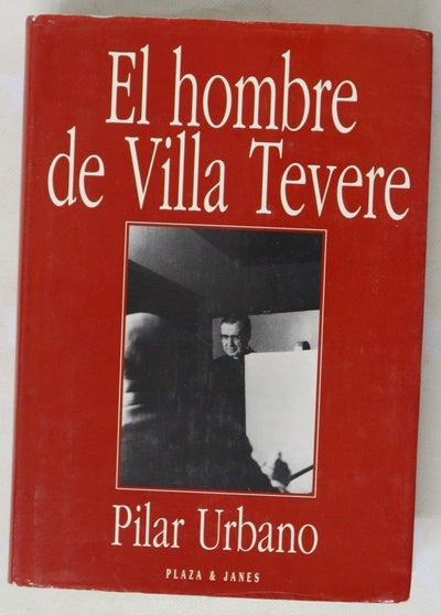 El hombre de Villa Tevere los años romanos de Josemaría Escrivá