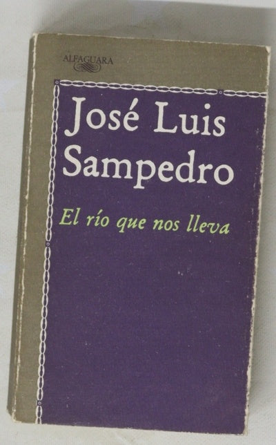 El río que nos lleva