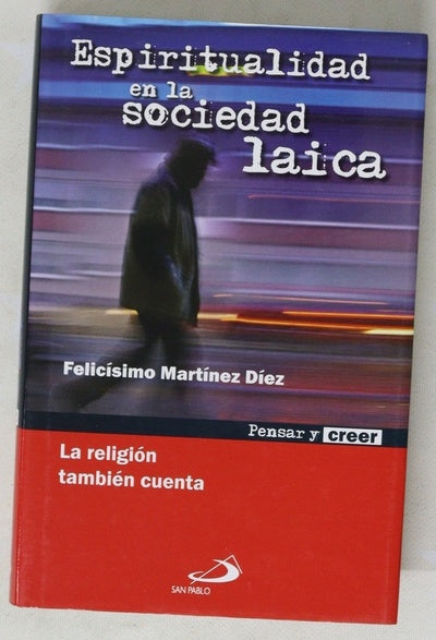 Espiritualidad en la sociedad laica la religión también cuenta