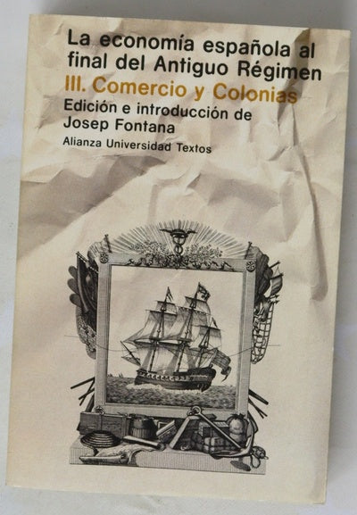 La economía española al final del Antiguo Régimen