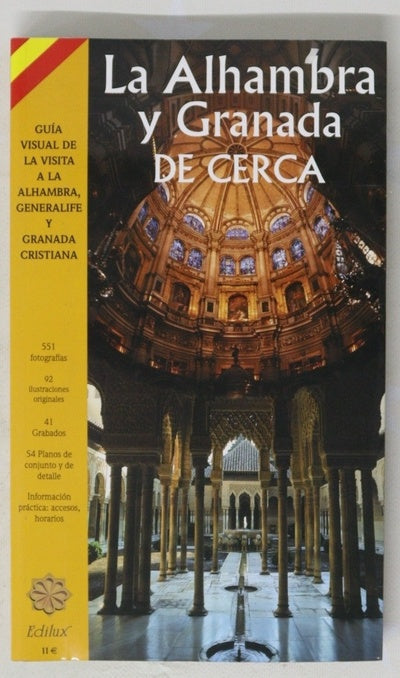 La Alhambra de cerca nueva guía de la visita a La Alhambra y el Generalife