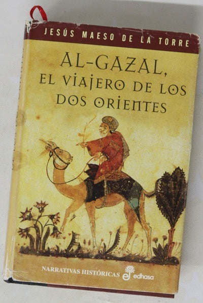 Al-Gazal, el viajero de los dos orientes