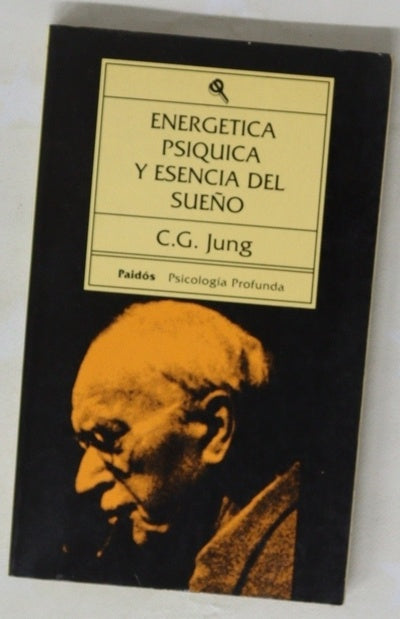 Energética psíquica y esencia del sueño