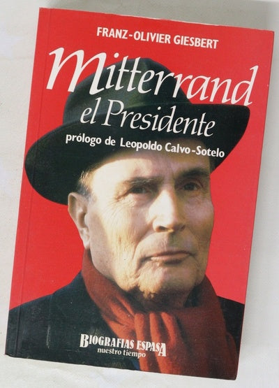 Mitterrand, el Presidente