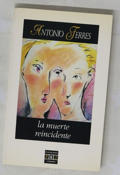 La muerte reincidente