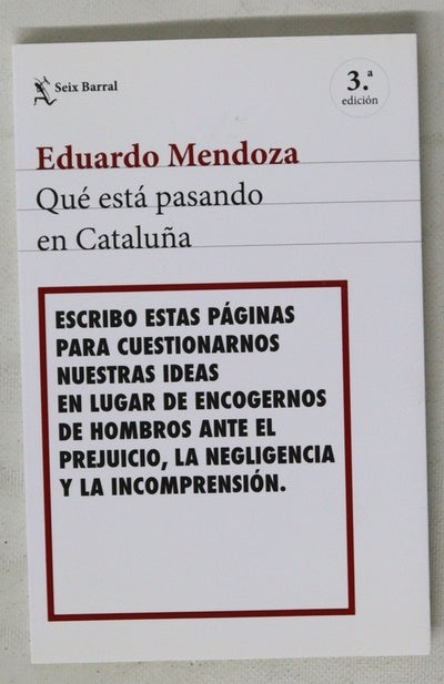 Qué está pasando en Cataluña