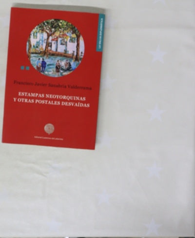Estampas neoyorquinas y otras postales desvaídas
