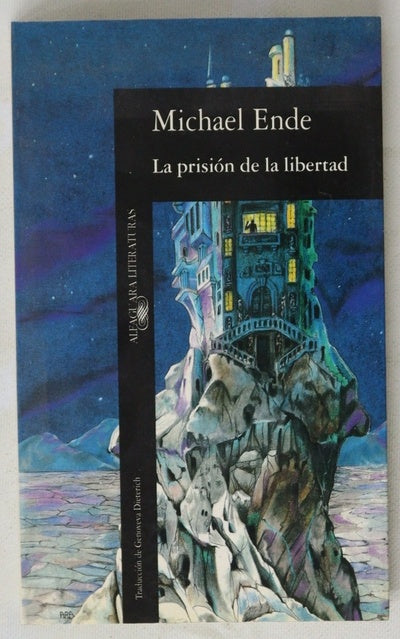 La prisión de la libertad