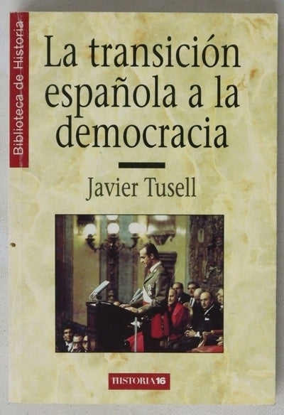 La transición española a la democracia