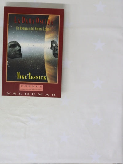 La dama oscura un romance del futuro lejano