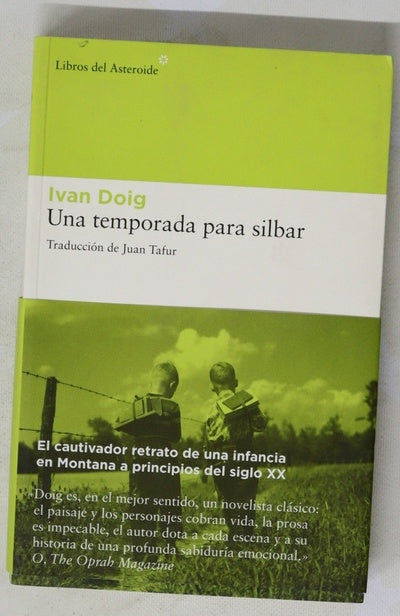 Una temporada para silbar