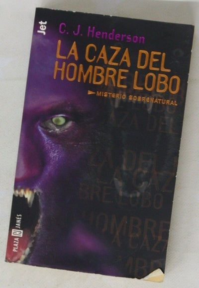 La caza del hombre lobo