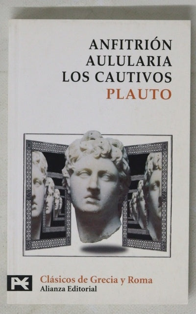 Anfitrión Aulularia ; Los cautivos