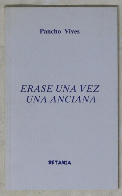 Érase una vez una anciana