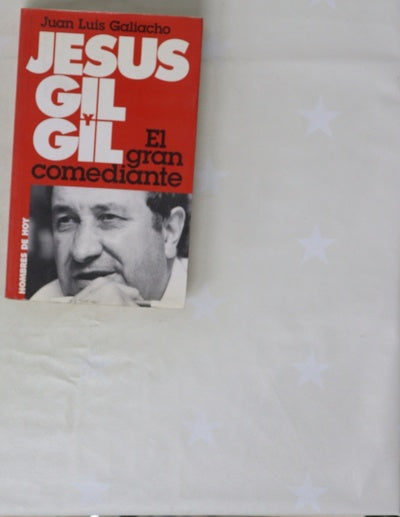 Jesús Gil y Gil el gran comediante