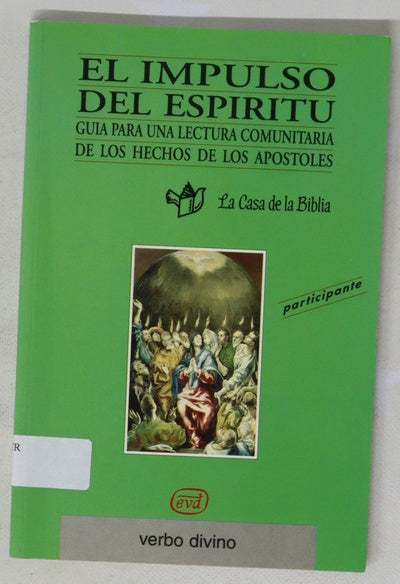 El impulso del espíritu guía para una lectura comunitaria de los hechos de los apóstoles (Participante)