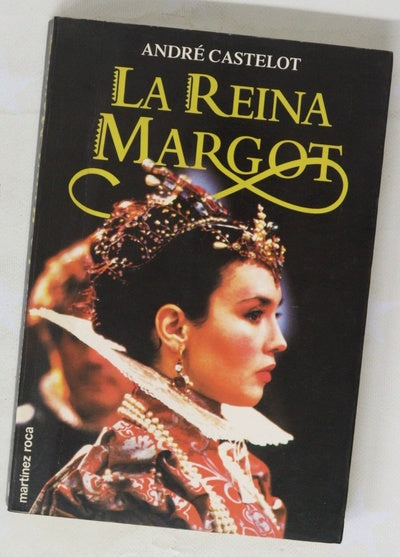 La Reina Margot