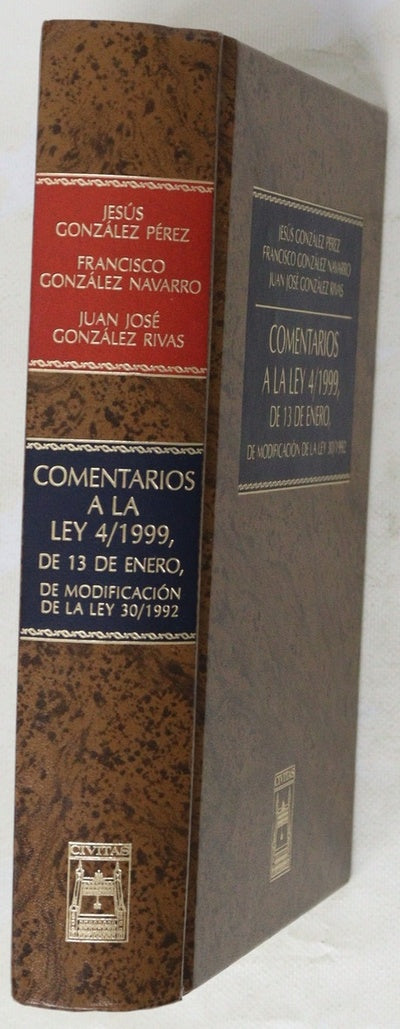 Comentarios a la Ley 4/1999, de 13 de enero, de modificación de la ley 30/1992