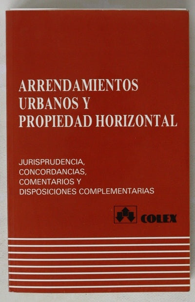 Arrendamientos urbanos y propiedad horizontal
