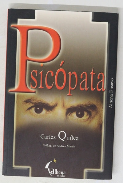 Psicópata un relato basado en personajes y situaciones reales