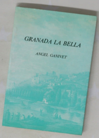 Granada la bella