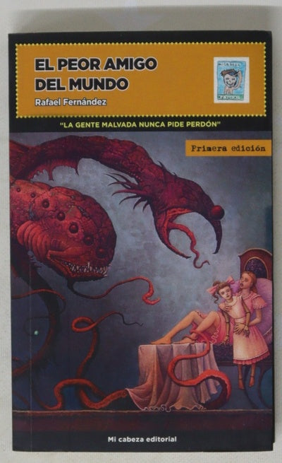 El peor amigo del mundo