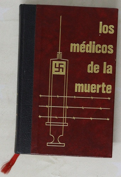 Los médicos de la muerte