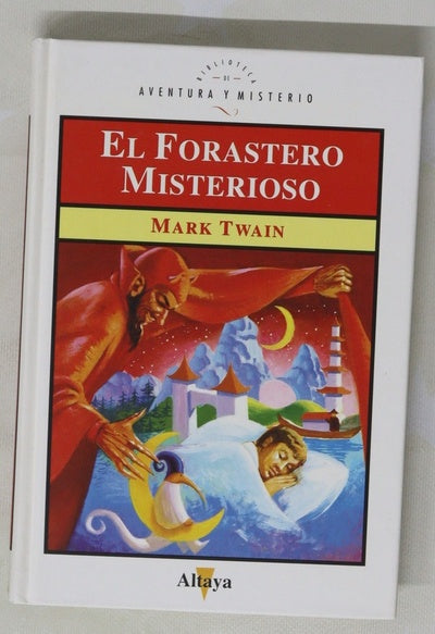 El forastero misterioso