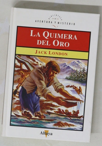 La quimera del oro