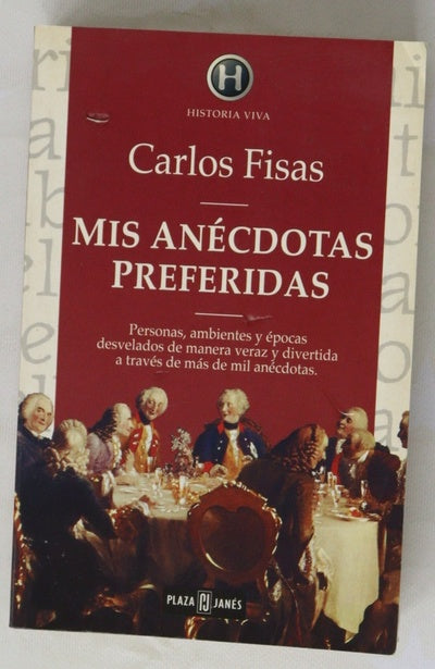Mis anécdotas preferidas