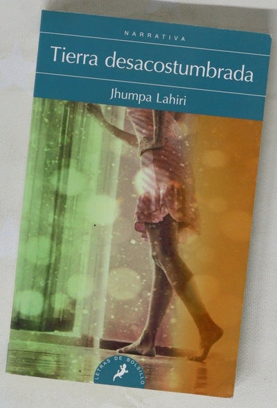 Tierra desacostumbrada