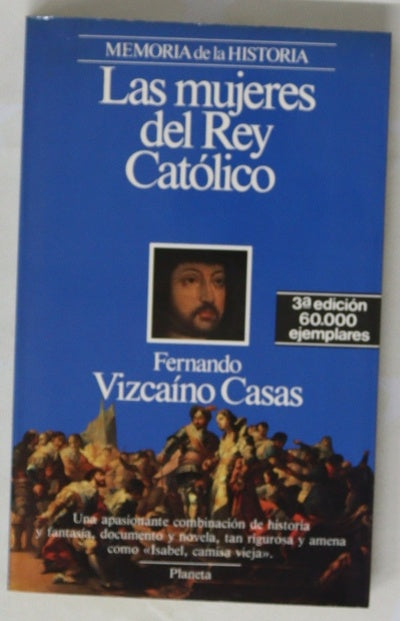 Las mujeres del Rey Católico